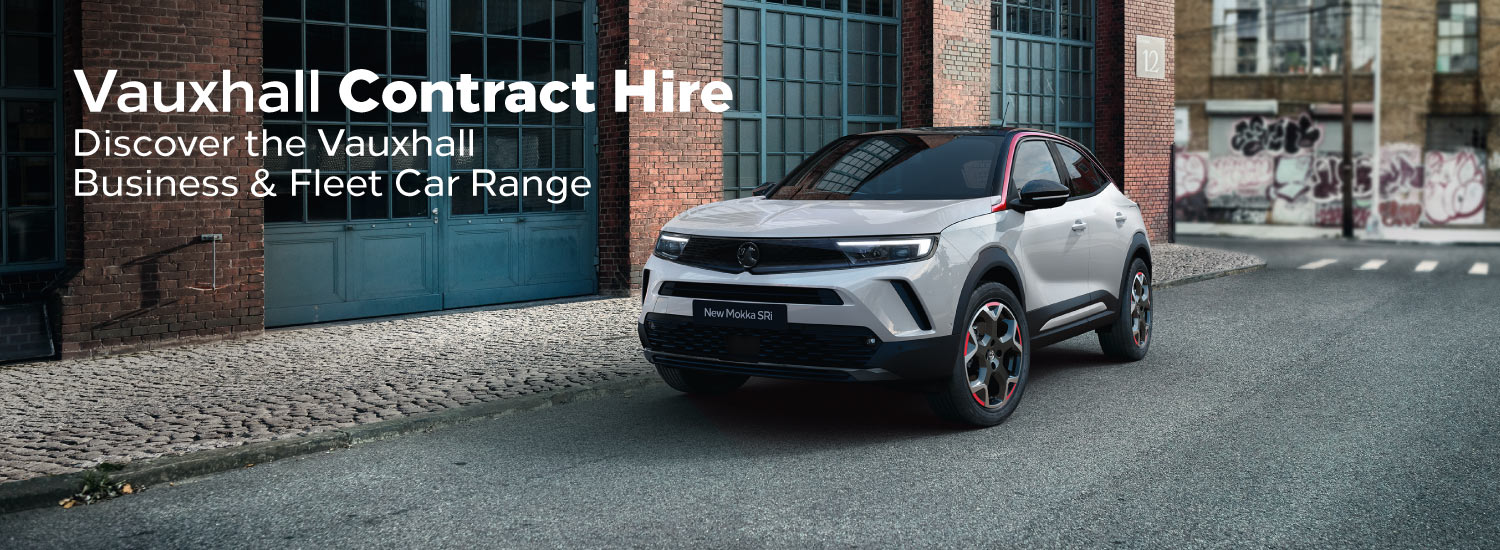 contract hire - discover the vauxhall business & fleet car range