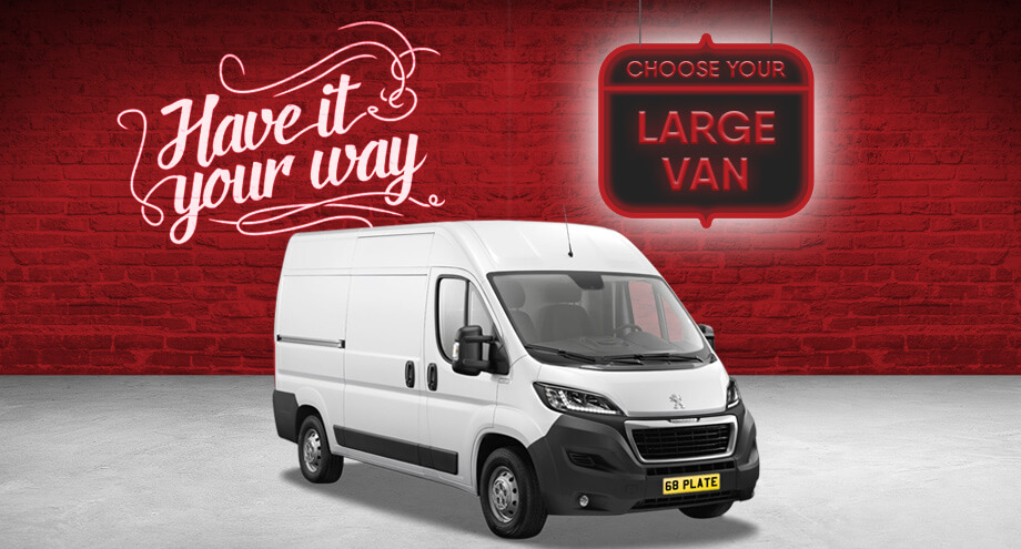 Have it your way - Large van deals for everyone's requirements