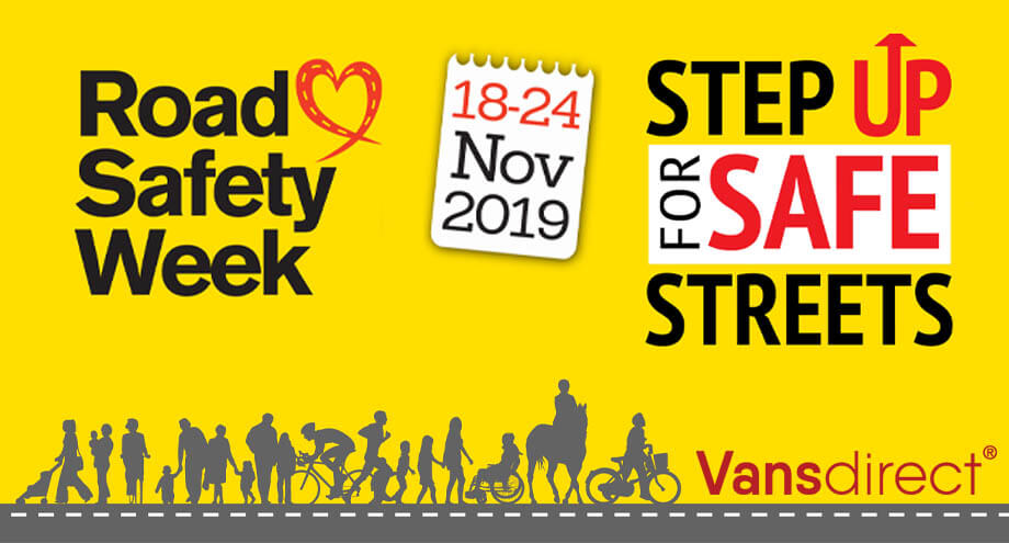 Road Safety Week 2019 - Step up for Safe Streets