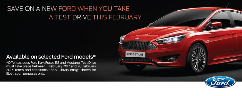 Ford February Test Drive Offers  Bristol Street Motors