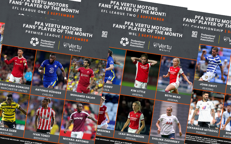 September Shortlists for PFA Vertu Motors Fans' Player of the Month Awards!
